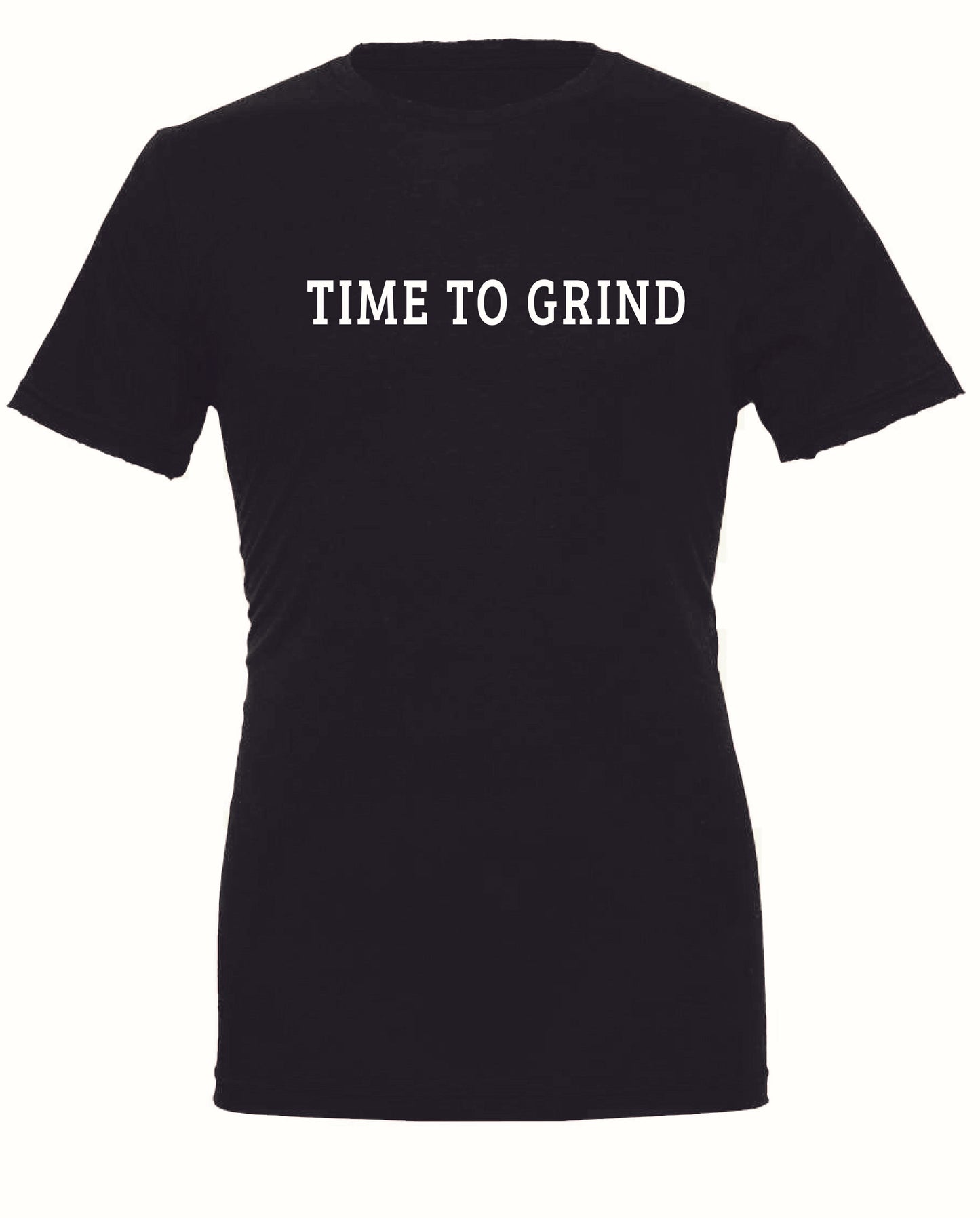 Time To Grind